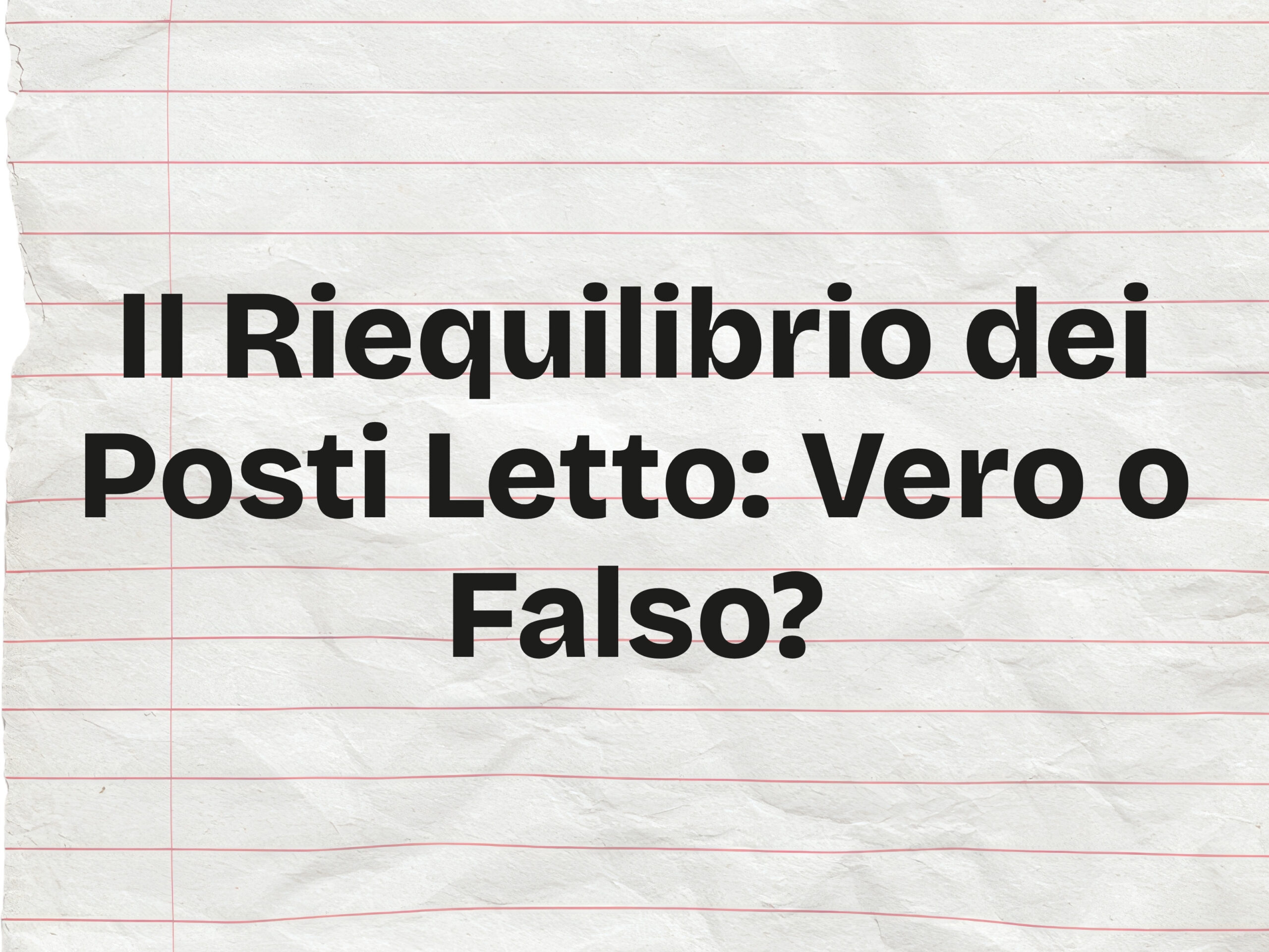[CDOT] Fi II Riequilibrio Dei Posti Letto Vero O Falso
